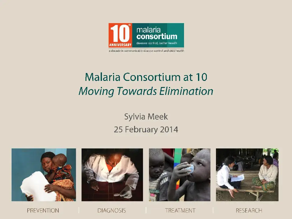 201402271042 presentationmalariaconsortiumat10smeek
