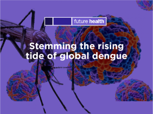 Malaria Consortium calls for urgent action to stem the rising tide of global dengue